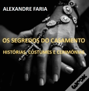 Capa do artigo Os Segredos do Casamento