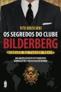 Os Segredos do Clube Bilderberg - Preview