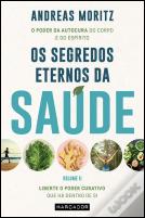 Os Segredos Eternos da Saúde - Volume II