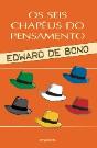 Os Seis Chapéus do Pensamento - Preview