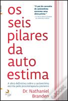 Os Seis Pilares da Autoestima