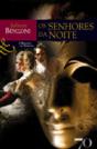 Os Senhores da Noite - Preview