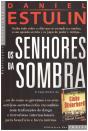 Os Senhores da Sombra - Preview