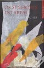 Capa do artigo Os Senhores do Areal