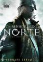Os Senhores Do Norte - Preview
