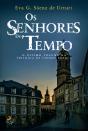 Os Senhores do Tempo - Preview