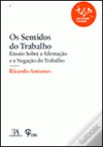 Os Sentidos do Trabalho