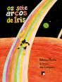 Os Sete Arcos De Íris - Preview