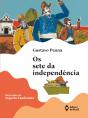 Os Sete Da Independência - Preview