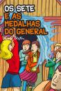Os Sete e as Medalhas do General - Preview