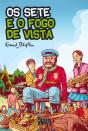 Os Sete e o Fogo de Vista - Preview