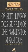 Os Sete Livros dos Supremos Ensinamentos Mágicos
