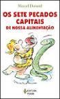 Os Sete Pecados Capitais da Nossa Alimentação - Preview