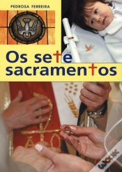 Capa do artigo  Os sete sacramentos