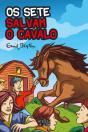 Os Sete Salvam o Cavalo - Preview