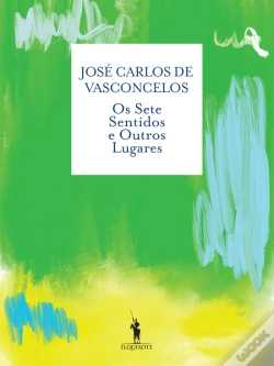 Capa do artigo Os Sete Sentidos e Outros Lugares