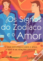 Capa do artigo Os Signos do Zodíaco e o Amor
