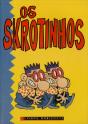 Os Skrotinhos - Preview
