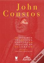 Os Sofrimentos de John Coustos na Inquisição de Lisboa