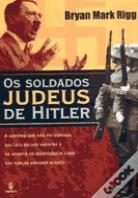 Os Soldados Judeus de Hitler