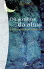 Os Sonhos da Alma - Preview