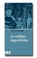 Os Sonhos Imperfeitos