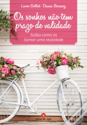 Capa do artigo Os Sonhos Não Têm Prazo de Validade