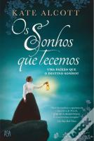 Os Sonhos que Tecemos