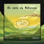 Os Sons da Natureza - Preview
