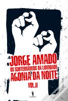 Os Subterrâneos da Liberdade - Vol. II