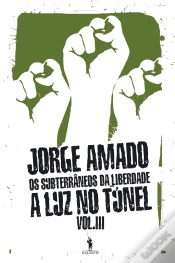 Capa do artigo Os Subterrâneos da Liberdade - Vol. III
