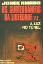 Os Subterrâneos da Liberdade - Volume III - Preview