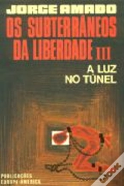 Capa do artigo Os Subterrâneos da Liberdade - Volume III