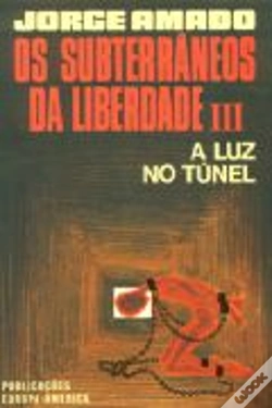 Capa do artigo Os Subterrâneos da Liberdade - Volume III