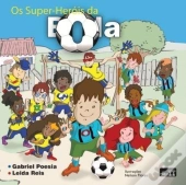 Os Super Herois Da Bola