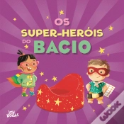 Capa do artigo Os Super-Heróis do Bacio
