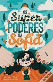 Capa do artigo Os Super Poderes da Sofia