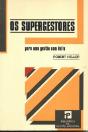 Os Supergestores  - Preview