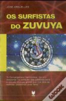 Os Surfistas do Zuvuya