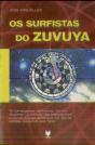 Os Surfistas do Zuvuya - Preview