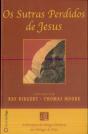 Os Sutras Perdidos de Jesus - Preview