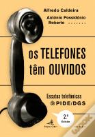 Os Telefones têm Ouvidos