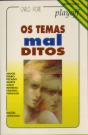 Os Temas Mal - Ditos - Preview