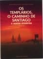 Os Templários, o Caminho de Santiago e Outros Mistérios - Preview