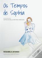 Os Tempos de Sophia