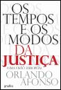 Os Tempos e os Modos da Justiça - Preview
