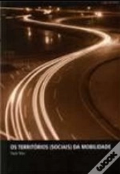 Capa do artigo Os Territórios (Sociais) da Mobilidade