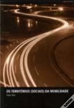 Capa do artigo Os Territórios (Sociais) da Mobilidade