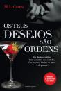 Os teus Desejos são Ordens - Preview