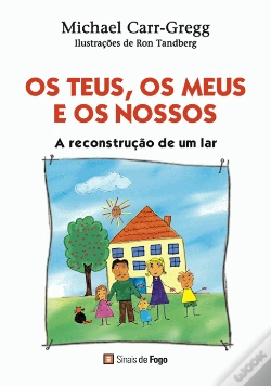 Capa do artigo Os teus, os meus e os nossos
